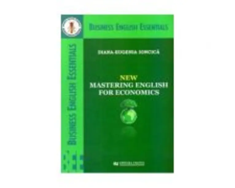 New Mastering English For Economics - Diana Eugenia Ioncica