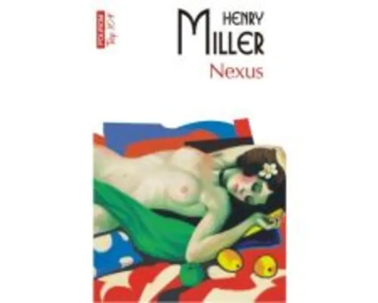 Nexus (editie de buzunar) - Henry Miller