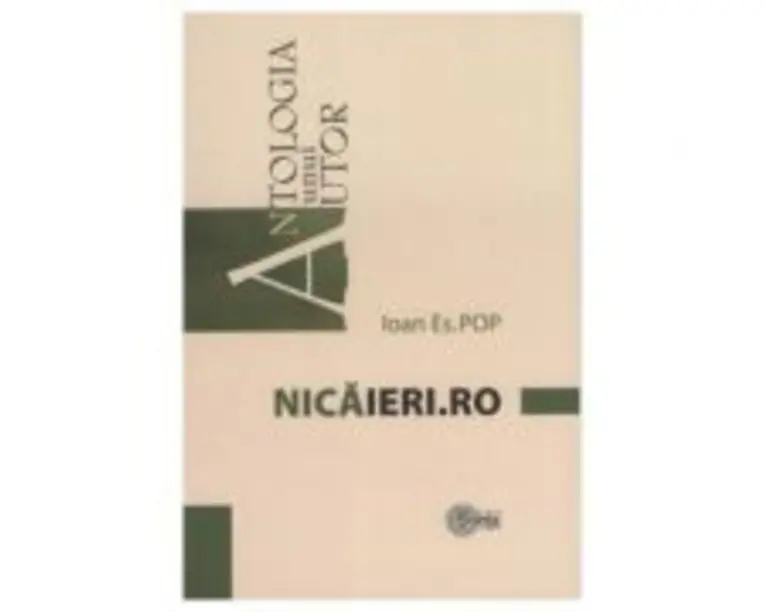 Nicaieri. ro - Ioan Es. Pop