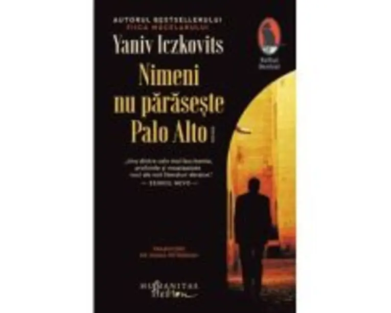 Nimeni nu paraseste Palo Alto - Yaniv Iczkovits
