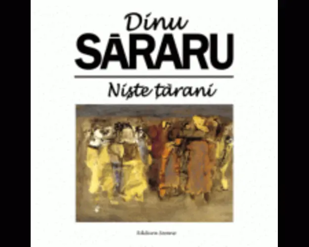 Niste tarani - Dinu Sararu