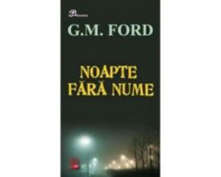 Noapte fara nume - G. M. Ford