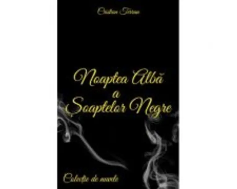 Noaptea alba a soaptelor negre  Cristian Terran