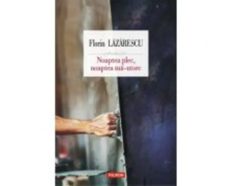 Noaptea plec, noaptea ma-ntorc - Florin Lazarescu
