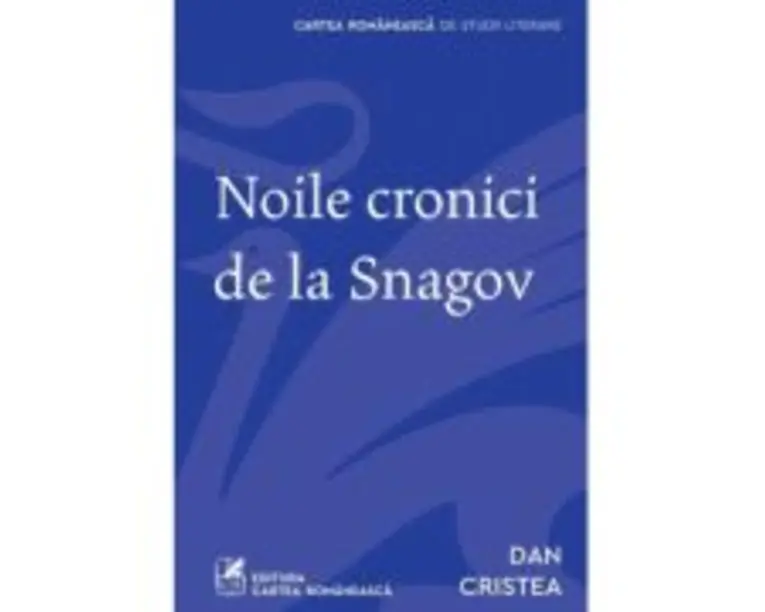 Noile cronici de la Snagov - Dan Cristea