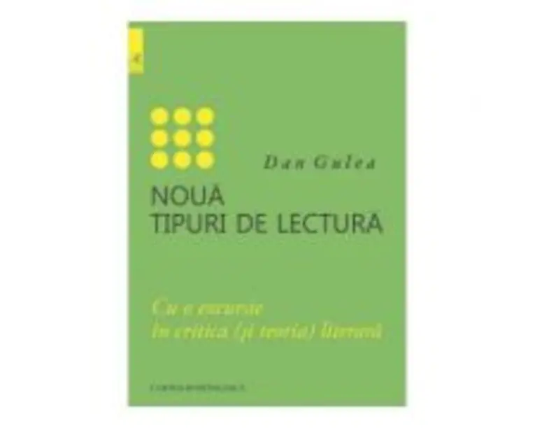 Noua tipuri de lectura - Dan Gulea