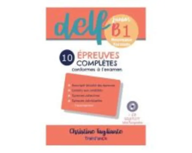 Nouveau DELF junior B1 10 épreuves complètes