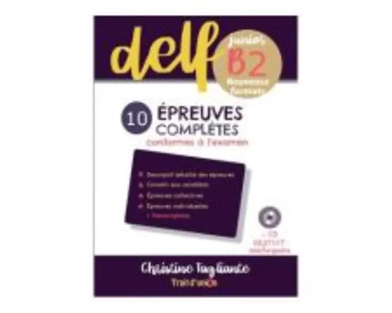 Nouveau DELF junior B2 10 épreuves complètes