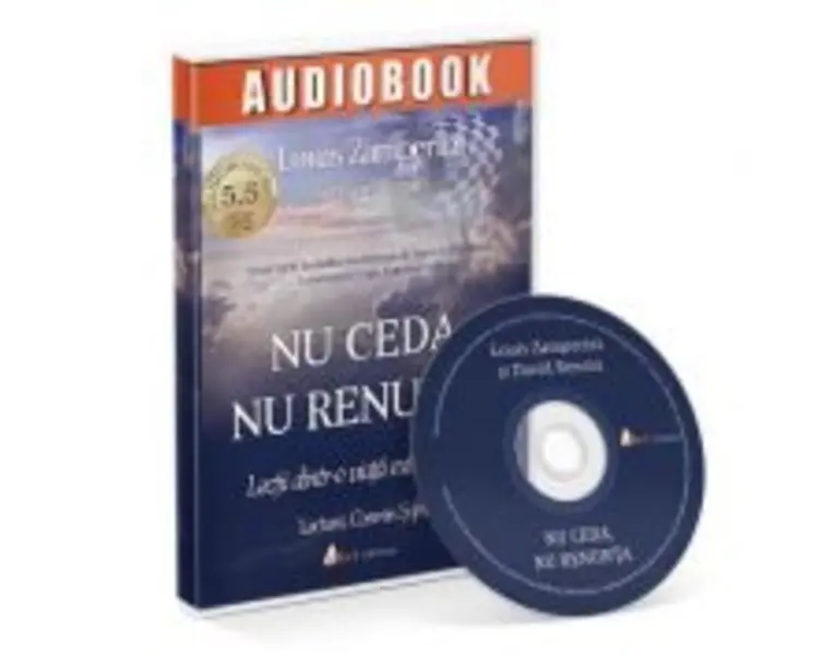 Nu ceda, nu renunta. Audiobook - Louis Zamperini
