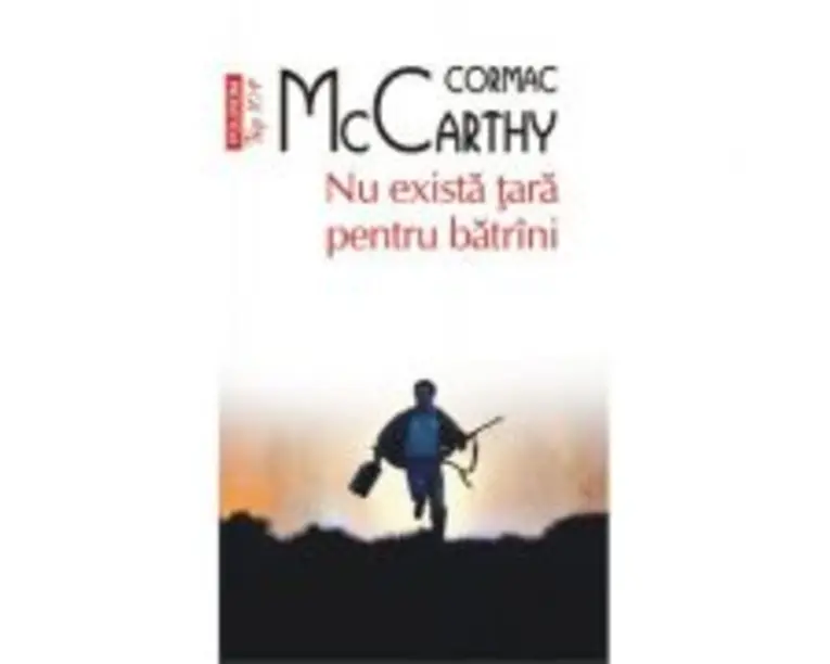 Nu exista tara pentru batrini. Editie de buzunar - Cormac McCarthy