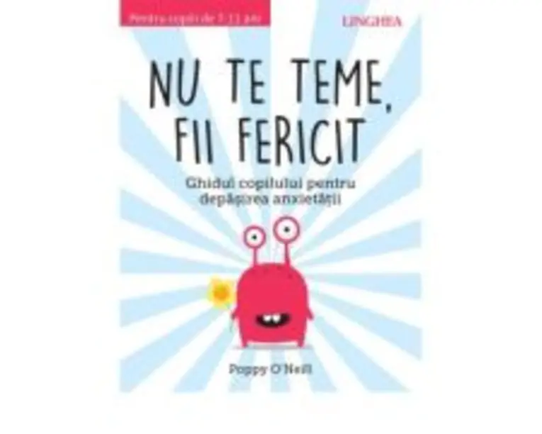 Nu te teme, fii fericit