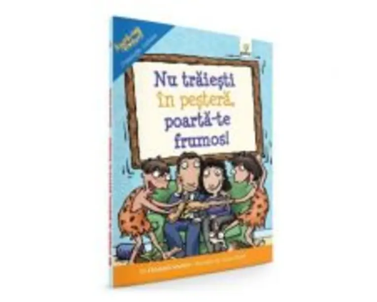 Nu traiesti in pestera, poarta-te frumos! - Elizabeth Verdick