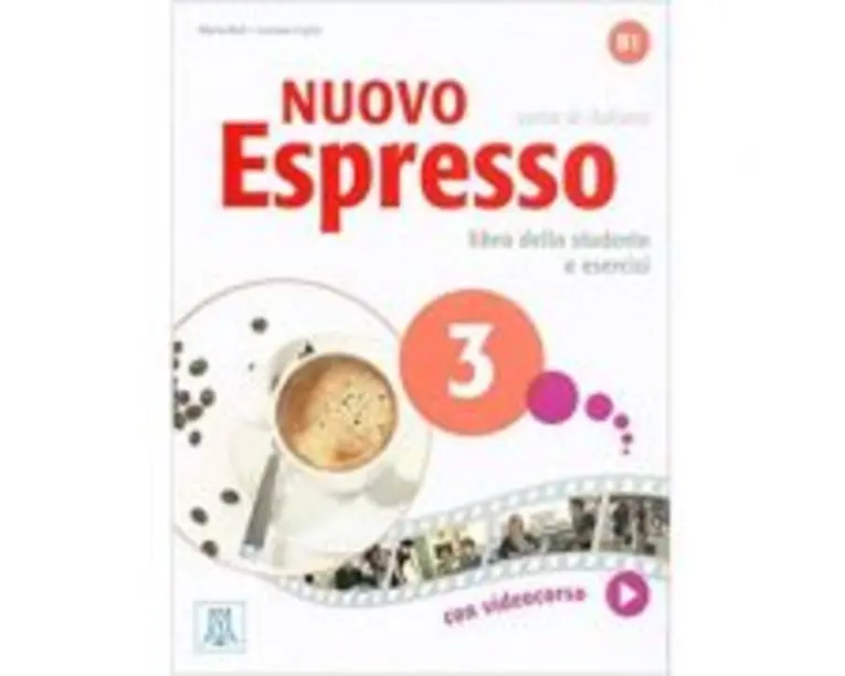 Nuovo Espresso 3 (libro + DVD)/Expres nou 3 (carte + DVD). Curs de italiana B1. Carte si exercitii pentru elevi - Maria Balì, Luciana Ziglio