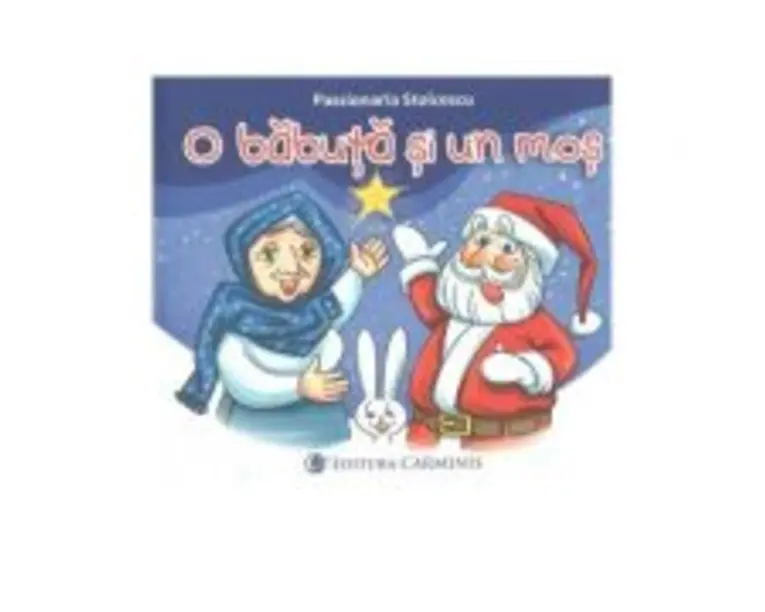 O babuta si un mos - Passionaria Stoicescu