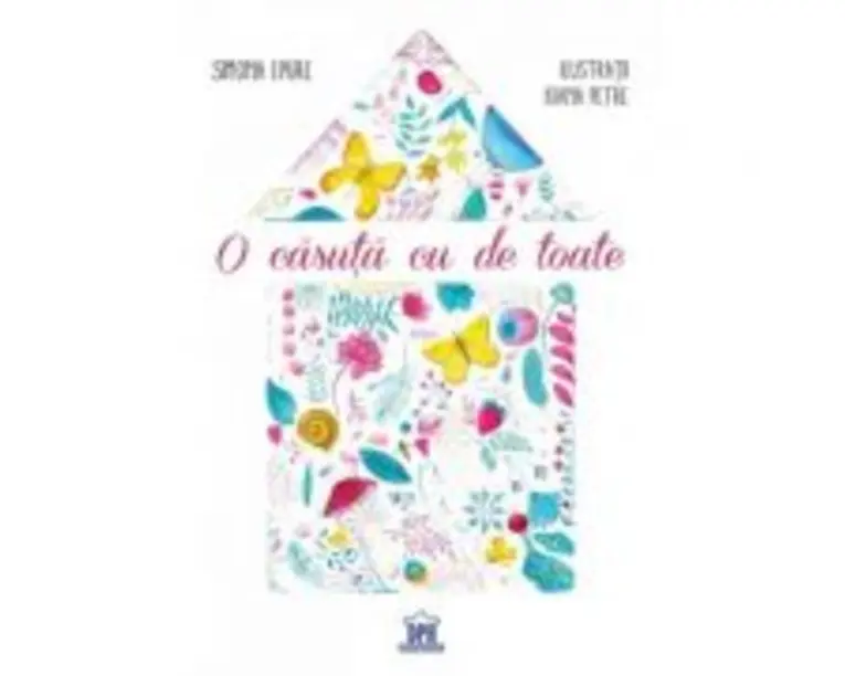 O casuta cu de toate - Simona Epure
