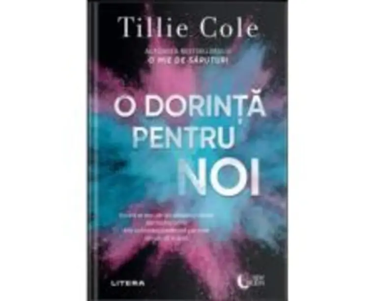 O dorinta pentru noi - Tillie Cole