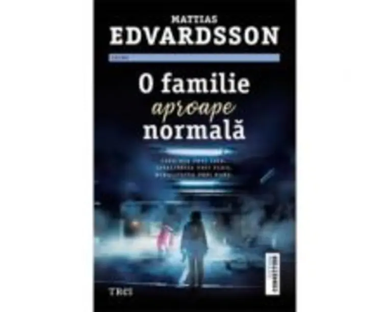 O familie aproape normala - Mattias Edvardsson