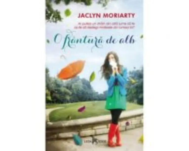 O frantura de alb. Culorile lui Madeleine, volumul 1 - Jaclyn Moriarty