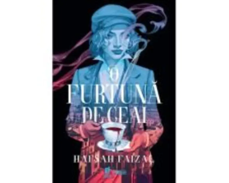 O furtuna de ceai - Hafsah Faizal