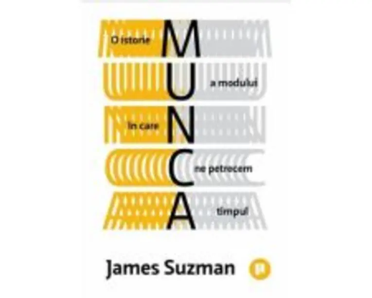 Munca - James Suzman