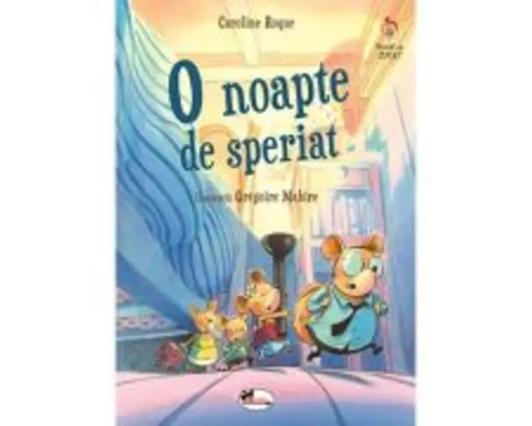 O noapte de speriat - Gregoire Mabire, Caroline Roque