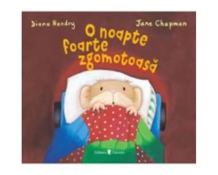 O noapte foarte zgomotoasa - Diana Hendry