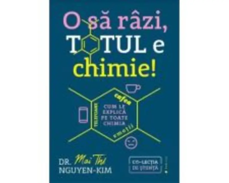 O sa razi, totul e chimie! Telefoane, cafea, emotiicum le explica pe toate chimia - Mai Thi Nguyen-Kim