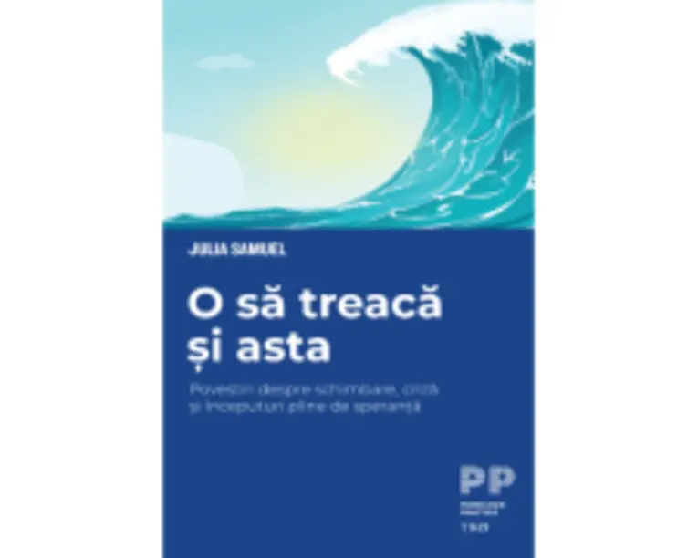 O sa treaca si asta - Julia Samuels