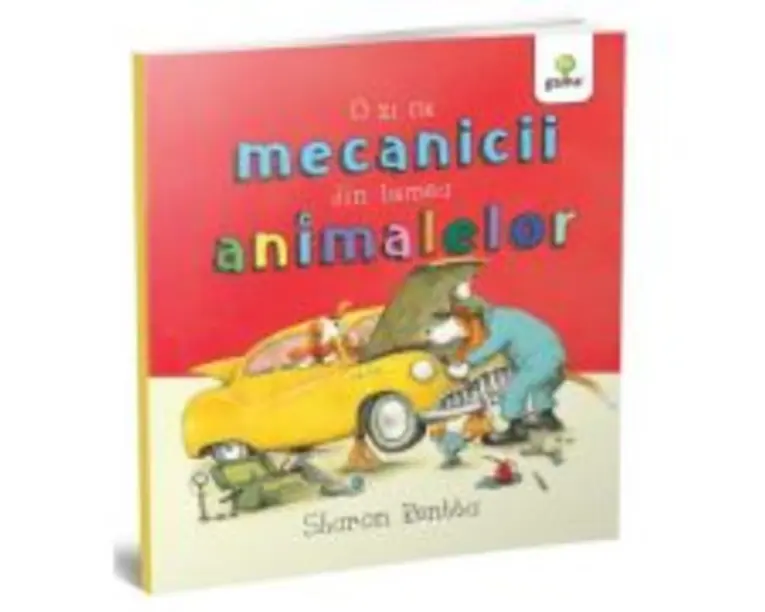 O zi cu mecanicii din lumea animalelor - Sharon Rentta