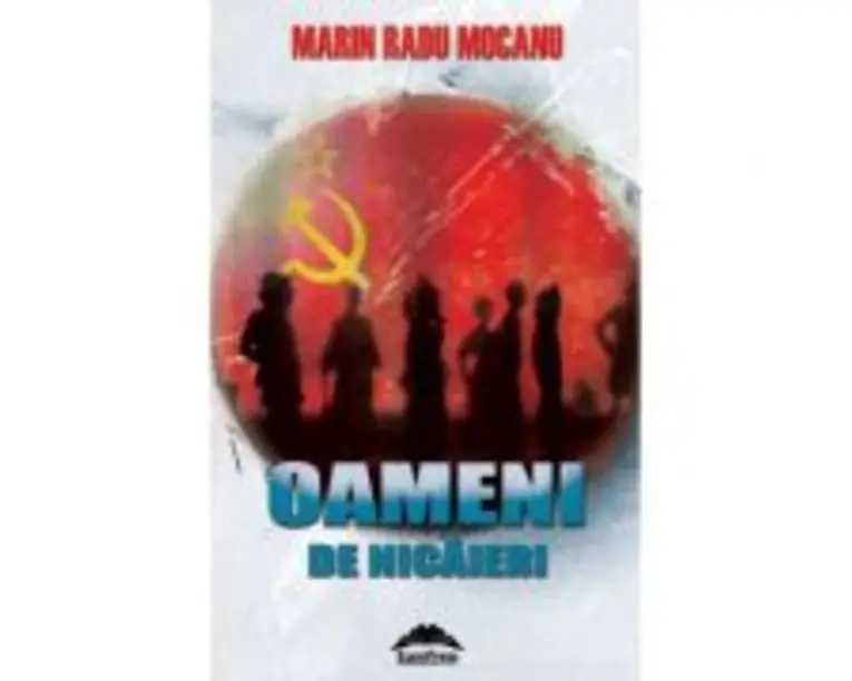 Oameni de nicaieri - Marin Radu Mocanu