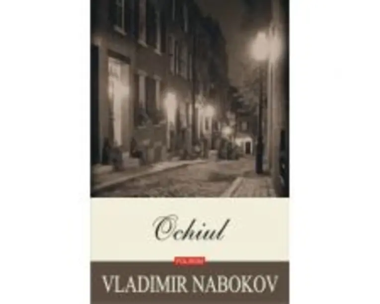 Ochiul - Vladimir Nabokov