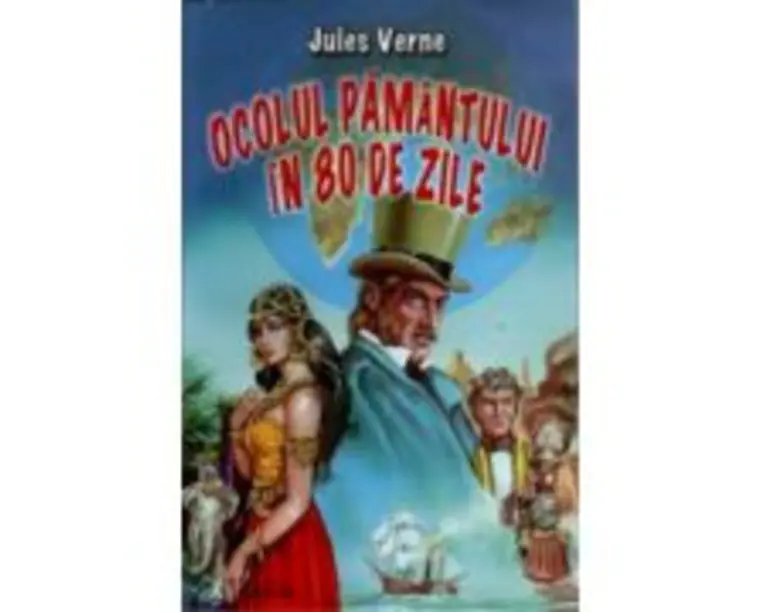 Ocolul Pamantului in 80 de zile - Jules Verne