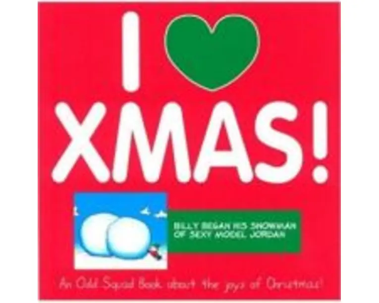 Odd Squad: I Love Xmas! - Allan Plenderleith