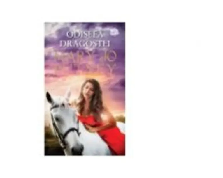 Odiseea dragostei - Mary Jo Putney