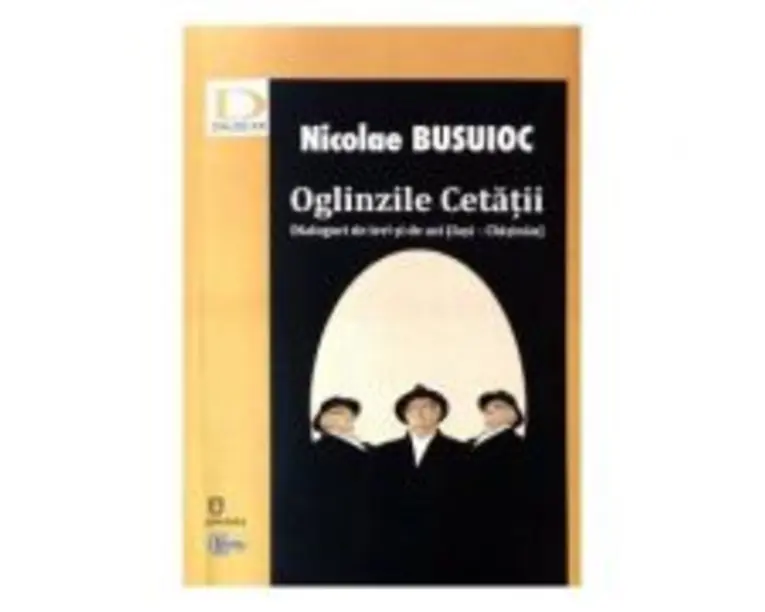 Oglinzile Cetatii - Nicolae Busuioc