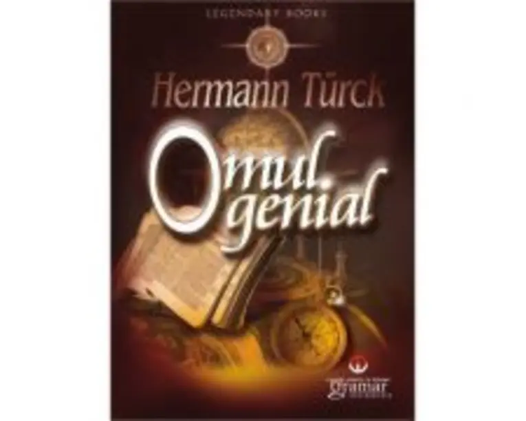 Omul genial - Hermann Turck