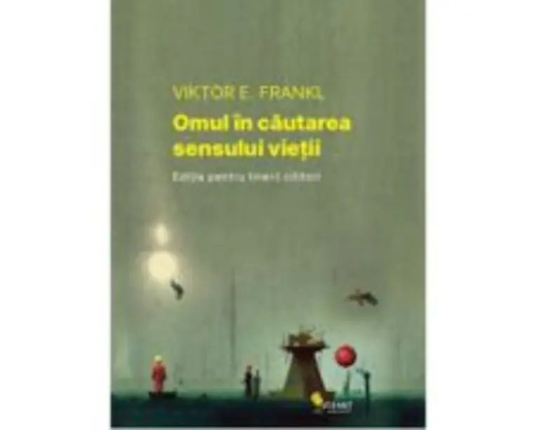 Omul in cautarea sensului vietii. Editie pentru tinerii cititori - Viktor E. Frankl