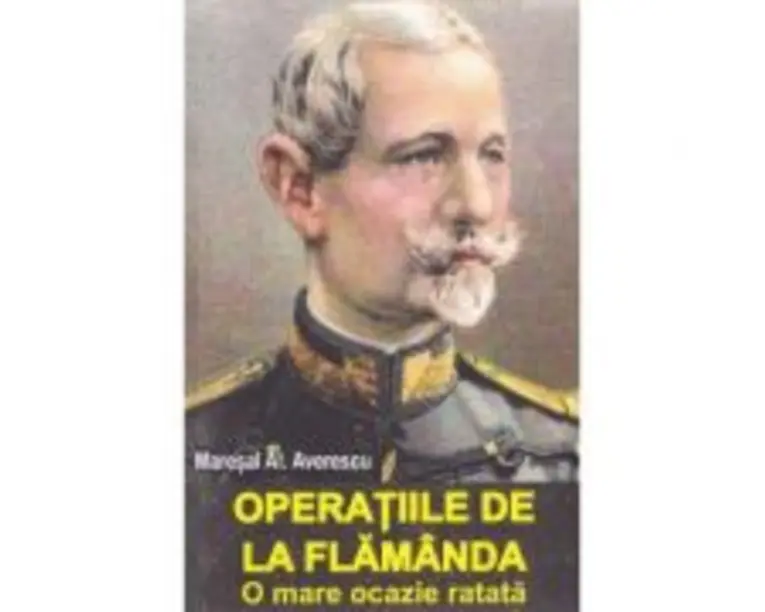Operatiile de la Flamanda - Maresal Al. Averescu