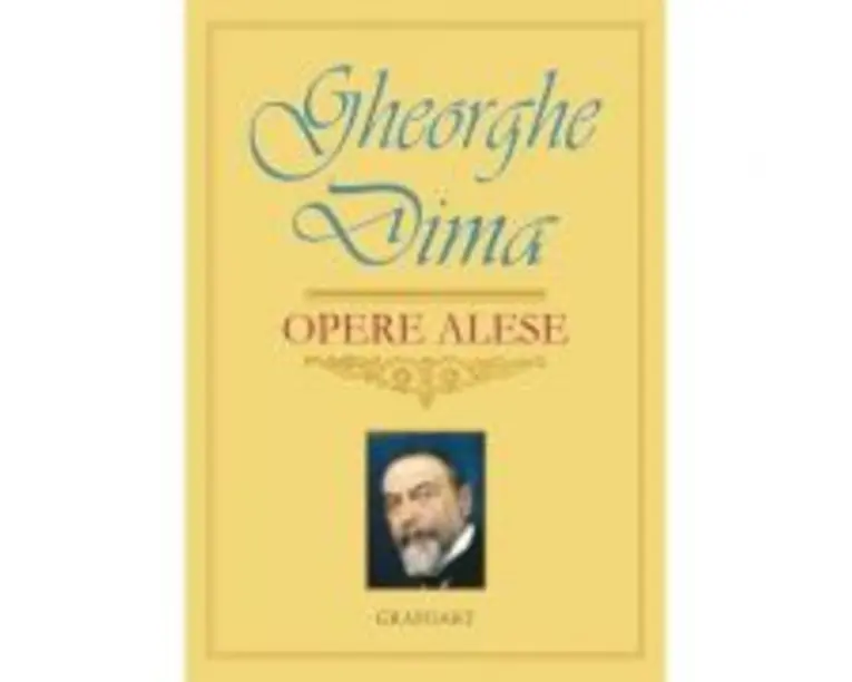 Opere alese - Gheorghe Dima