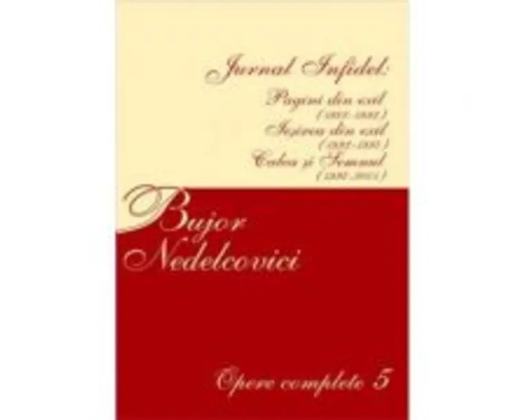 Opere complete 5 - Bujor Nedelcovici