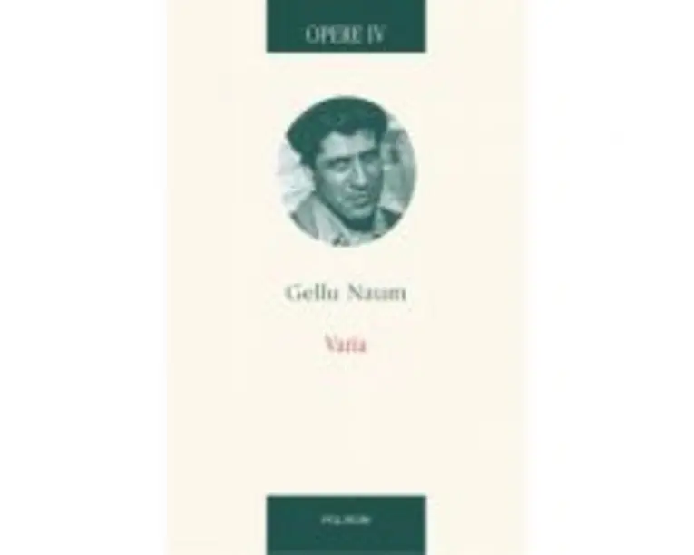 Opere IV. Varia. Texte colective. Interviuri • Corespondenta. Gellu Naum