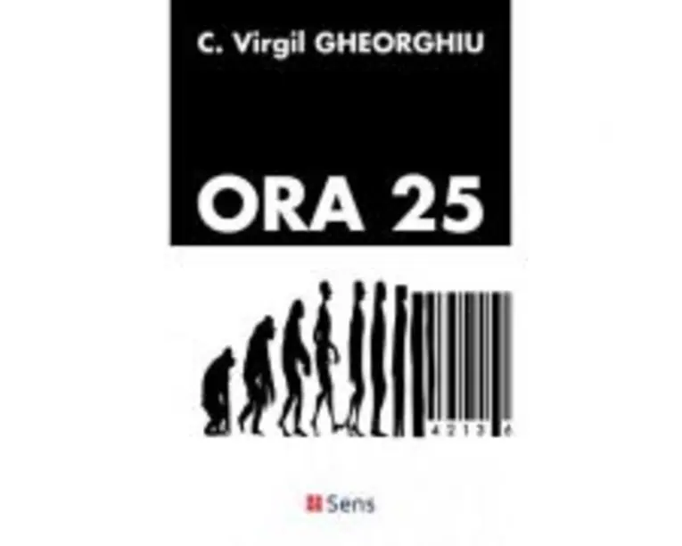 Ora 25 - Constantin Virgil Gheorghiu