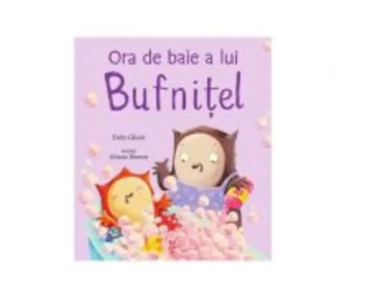 Ora de baie a lui Bufnitel - Debi Gliori