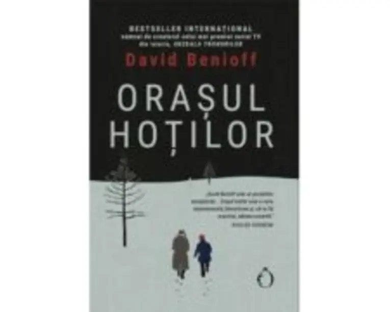 Orasul hotilor - David Benioff