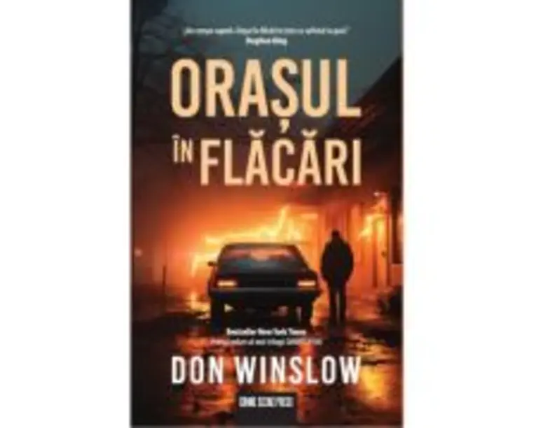 Orasul in flacari - Don Winslow