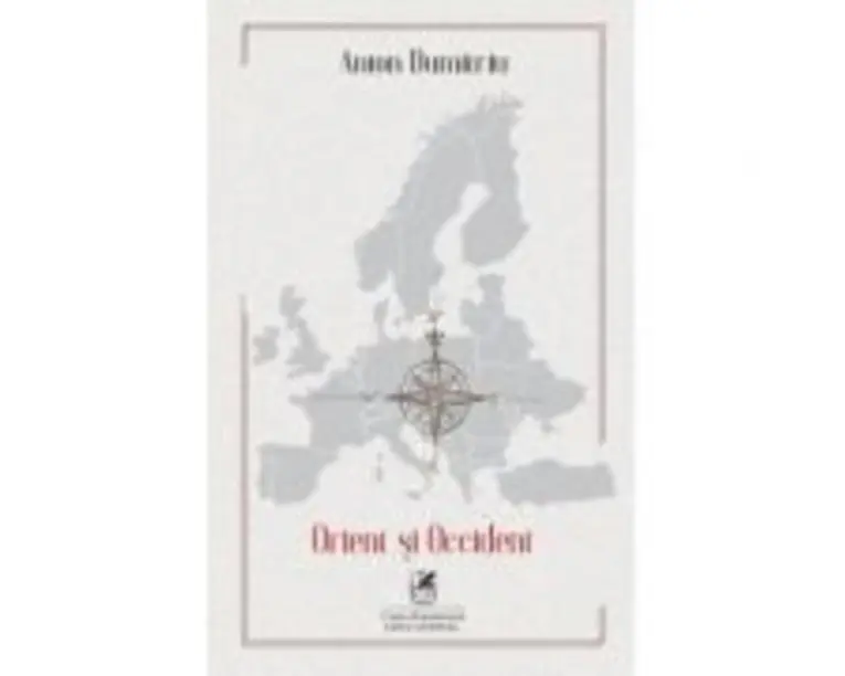 Orient si Occident - Anton Dumitriu