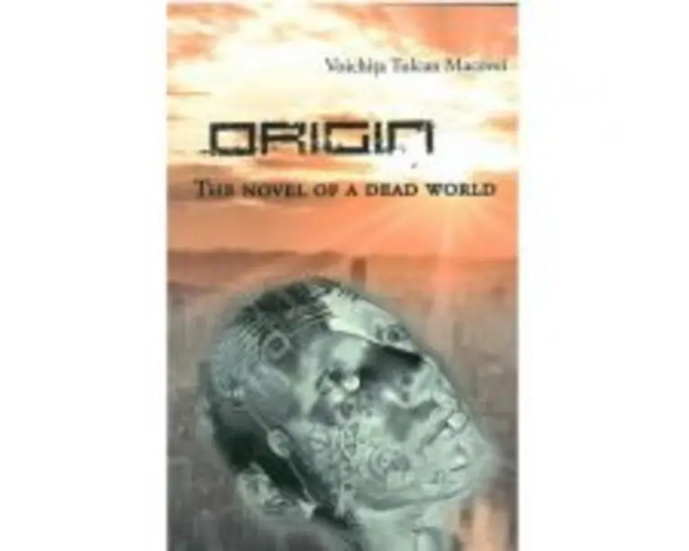 Origin. The Novel of A Dead World - Voichita Tulcan Macovei