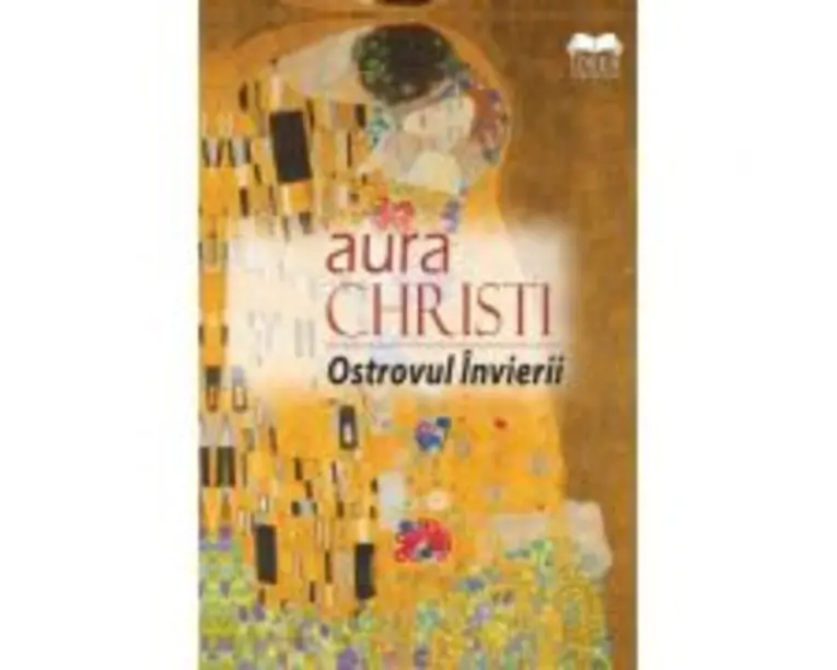 Ostrovul Invierii. Roman in versuri - Aura Christi