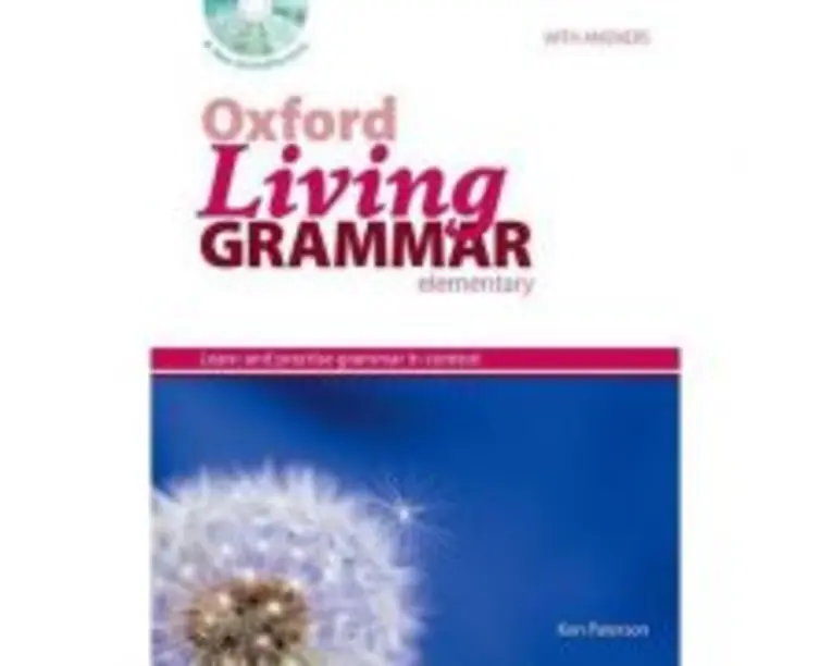 Oxford Living Grammar Elementary Students Book Pack - Ken Paterson