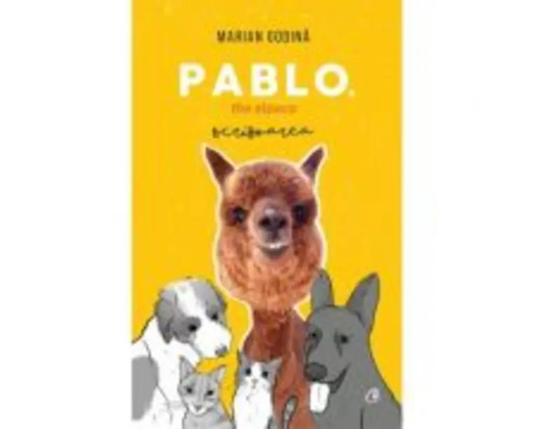 Pablo, the alpaca. Scrisoarea - Marian Godina